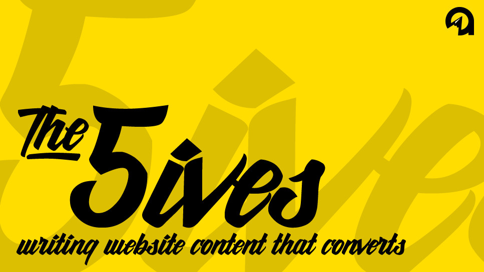 The 5ives: Writing Website Content that Converts