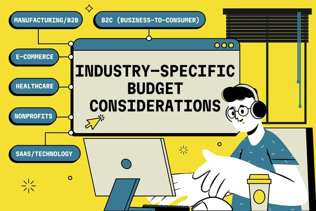 Industry-Specific Budget Considerations