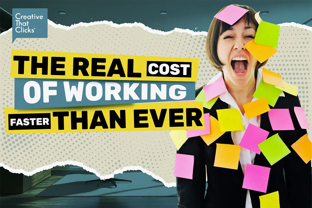 The Real Cost of Working Faster Than Ever The Real Cost of Working Faster Than Ever