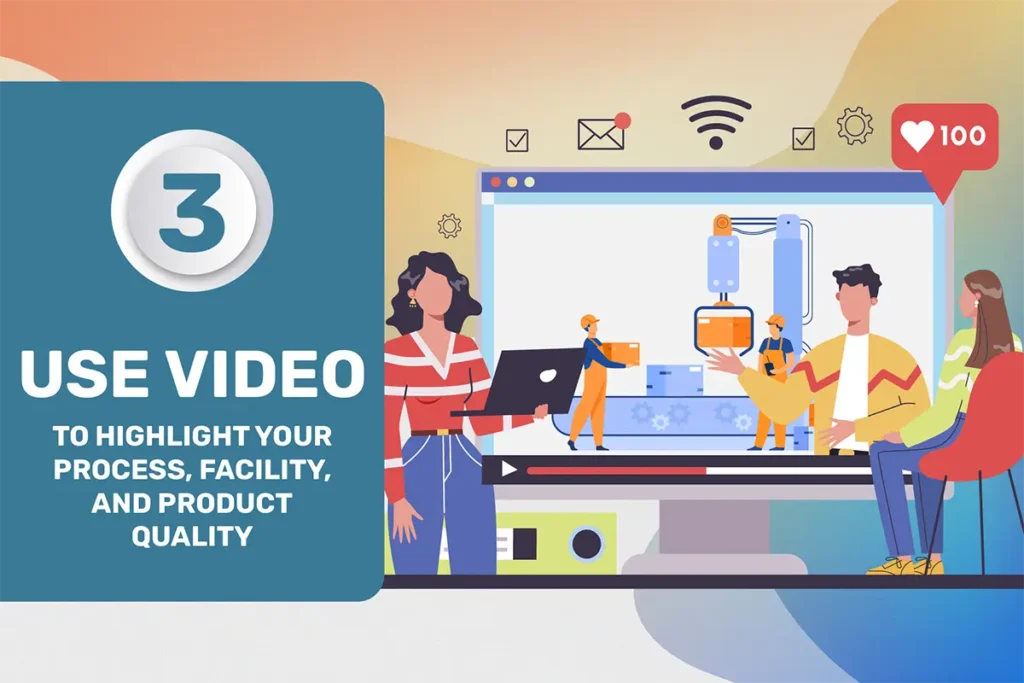 3 - Use Video to Highlight