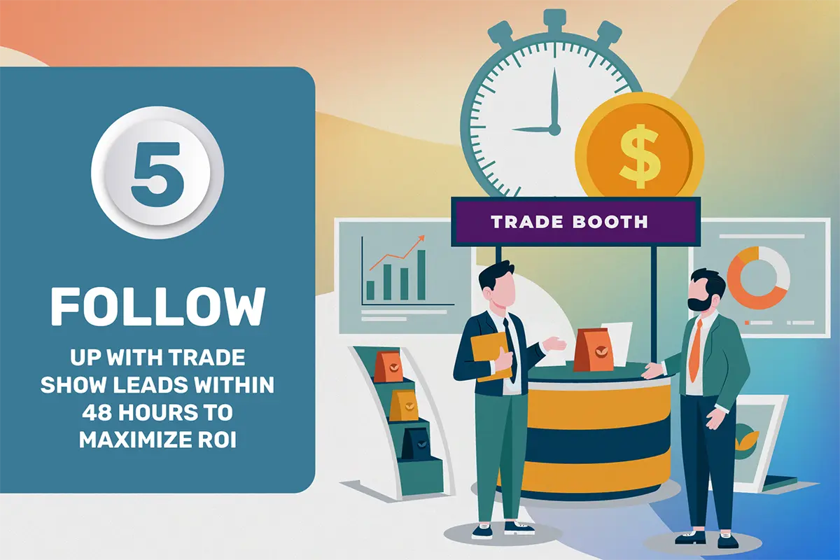 5 - Follow Up With Trade Show Leads