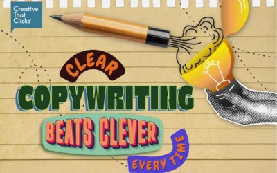 Clear Copywriting Beats Clever Every Time