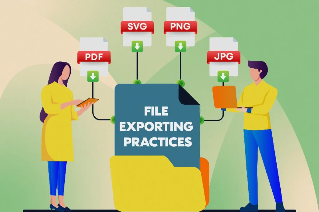 File Exporting Practices