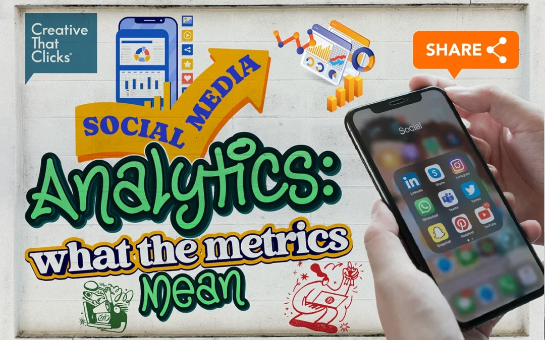 Social Media Analytics: What the Metrics Mean