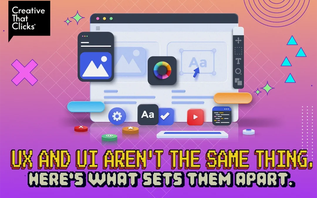 UX and UI Aren’t the Same Thing. Here’s What Sets Them Apart.